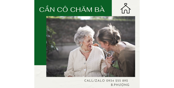CẦN TÌM NGƯỜI CHĂM SÓC BÀ BỆNH LƯƠNG 9 TRIỆU